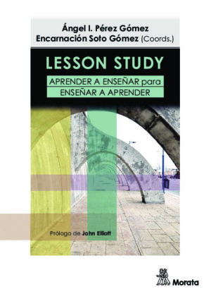 Lesson Study. Aprender a enseñar para enseñar a aprender