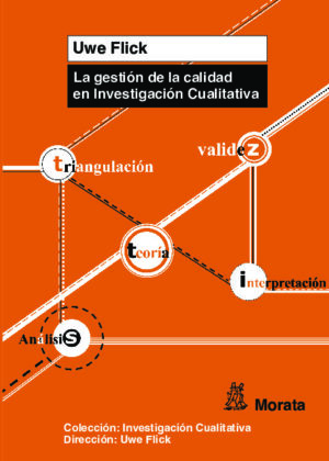 La gestión de la calidad en Investigación Cualitativa