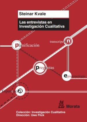 Las entrevistas en investigación cualitativa