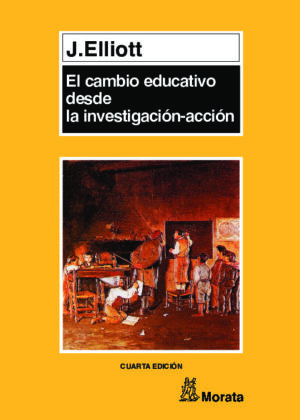 Cambio educativo desde la investigaciónacción