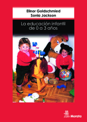 La educación infantil de 0 a 3 años