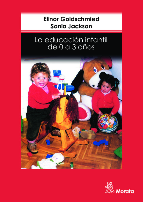 La educación infantil de 0 a 3 años