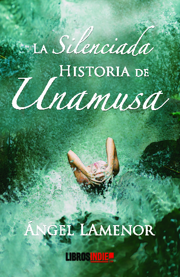 La silenciada historia de Unamusa