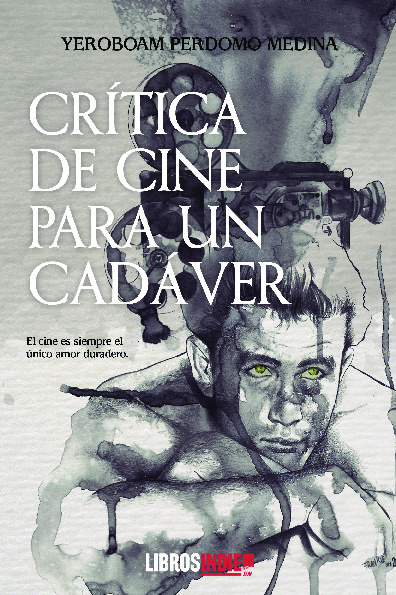 Crítica de cine para un cadáver