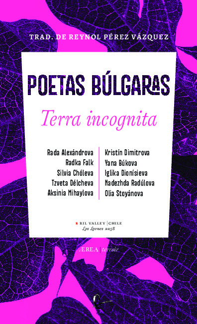 Terra incognita. Poetas búlgaras