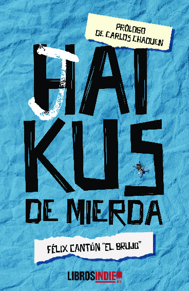 Haikus de mierda