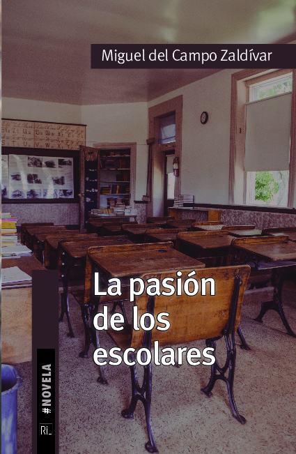 La pasión de los escolares