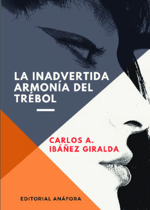 La inadvertida armonía del trébol