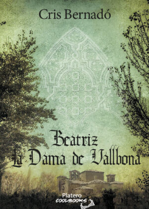 BEATRIZ, LA DAMA DE VALLBONA