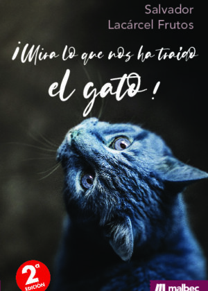 ¡Mira lo que nos ha traído el gato!