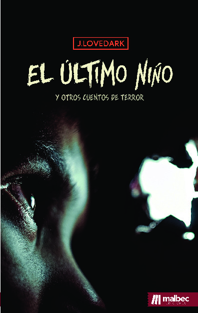 El último niño y otros cuentos de terror