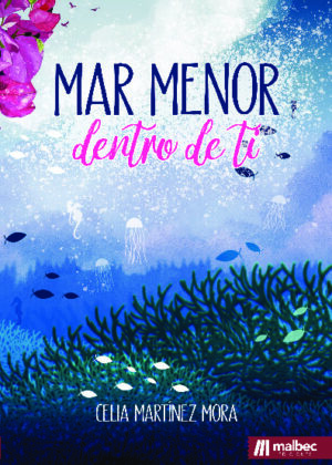 Mar Menor dentro de ti