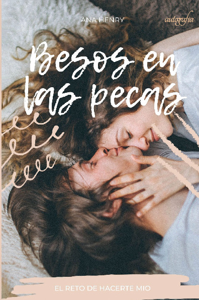 Besos en las pecas