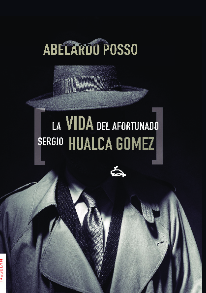 La vida del afortunado Sergio Hualca Gomez