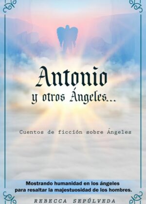 Antonio y otros ángeles