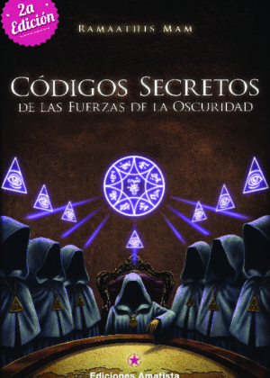 CÓDIGOS SECRETOS DE LAS FUERZAS DE LA OSCURIDAD