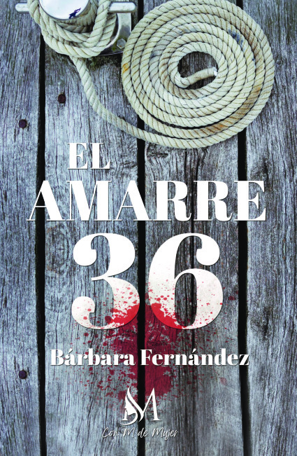 El amarre 36