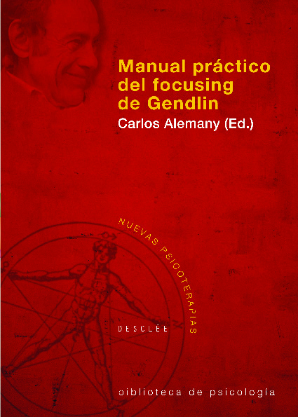 Manual práctico del focusing de Gendlin