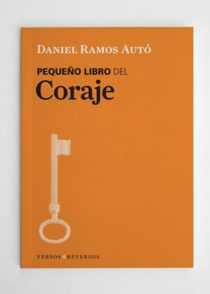 Pequeño libro del Coraje