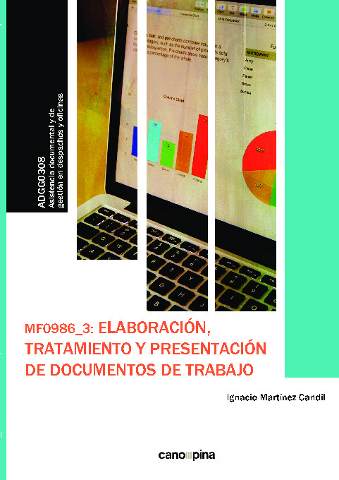 MF0986 Elaboración, tratamiento y presentación de documentos de trabajo