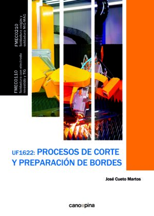 UF1622 Procesos de corte y preparación de bordes