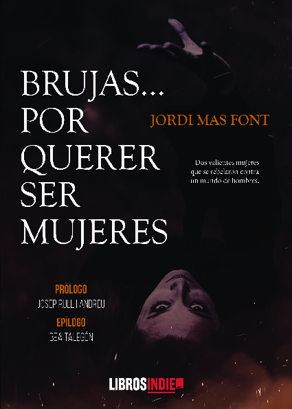 Brujas... por querer ser mujeres