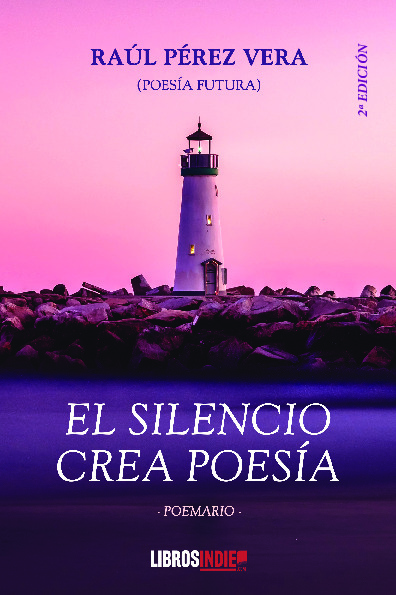 El silencio crea poesía