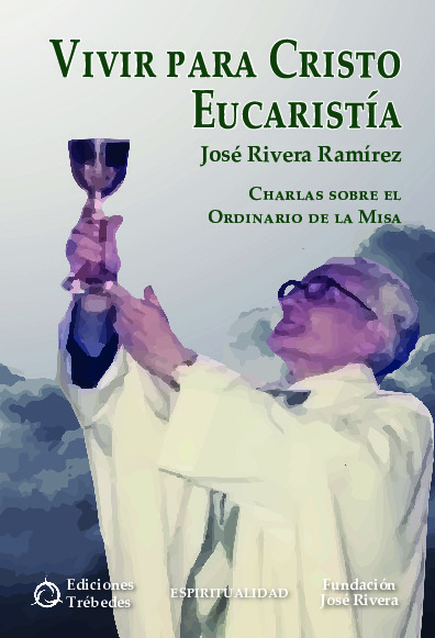 Vivir para Cristo Eucaristía