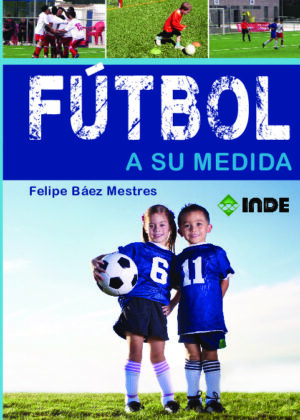 Fútbol a su medida