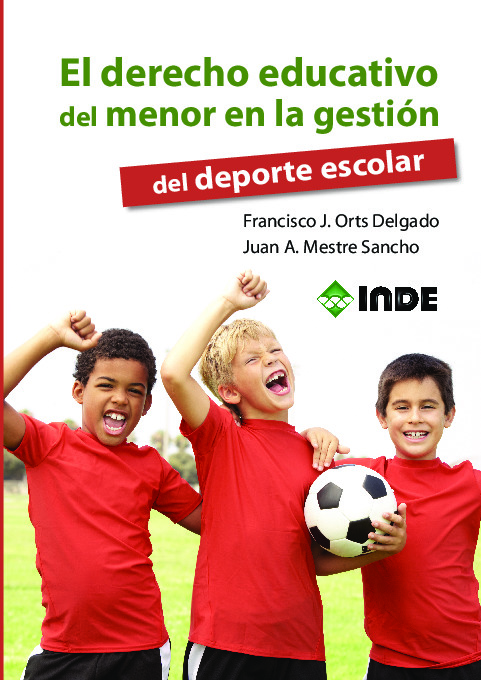 El derecho educativo del menor en la gestión del deporte escolar