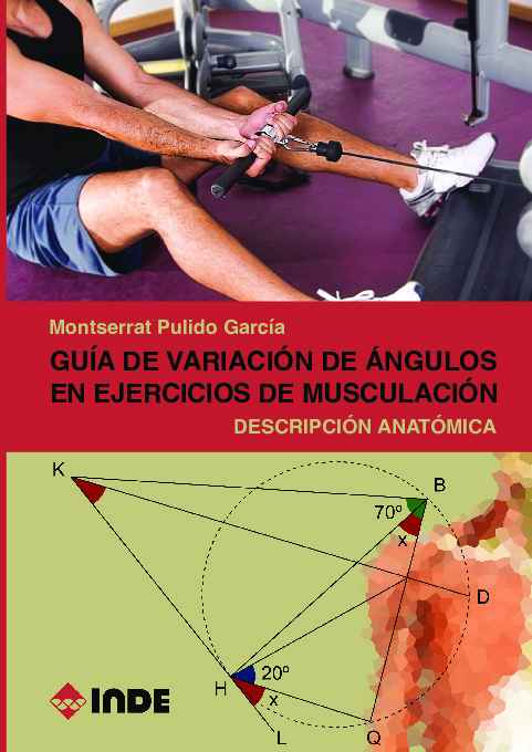 Guía de variación de ángulos en ejercicios de musculación