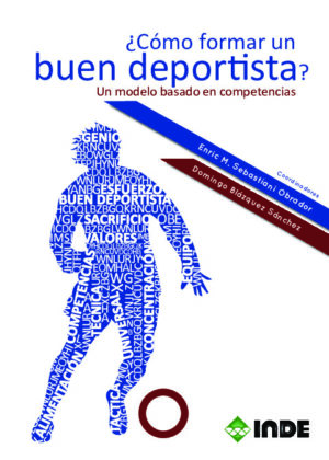 ¿Cómo formar un buen deportista?