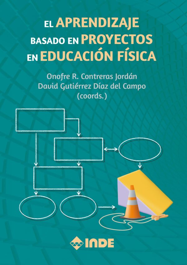 El Aprendizaje basado en Proyectos en Educación Física