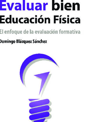 Cómo evaluar bien en Educación Física