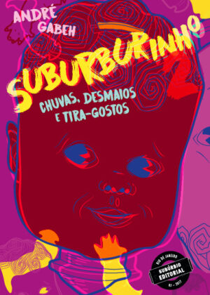 Suburburinho 2: chuvas, desmaios e tira-gostos