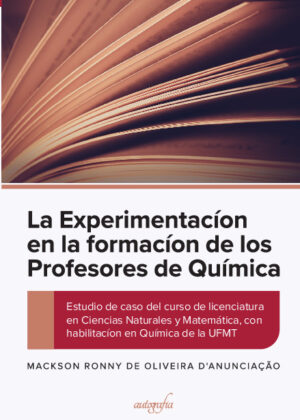 La Experimentacíon en la formacíon de los Profesores de Química