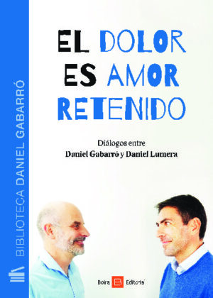 El dolor es amor retenido