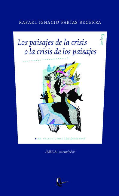 Los paisaje de la crisis o la crisis de los paisajes