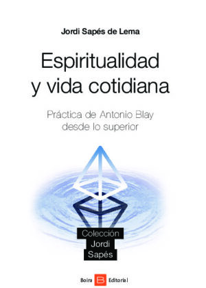 Espiritualidad y vida cotidiana