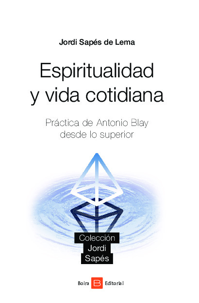 Espiritualidad y vida cotidiana