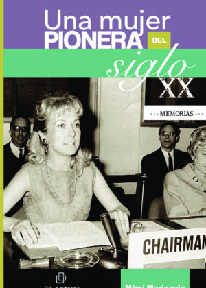 Una mujer pionera del siglo XX