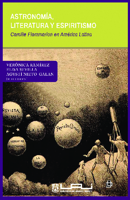 Astronomía, literatura y espiritismo. Camille Flammarion en América Latina