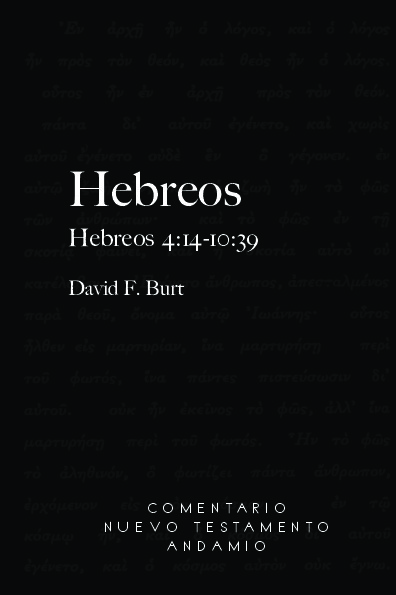 Hebreos II, 4:14-10:39