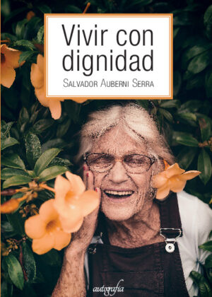 Vivir con dignidad