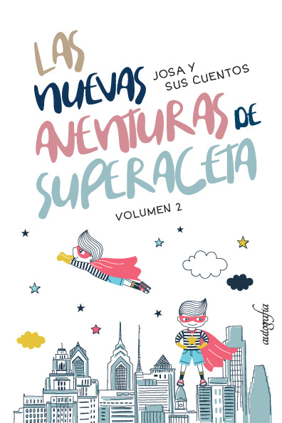 Las nuevas aventuras de superaceta