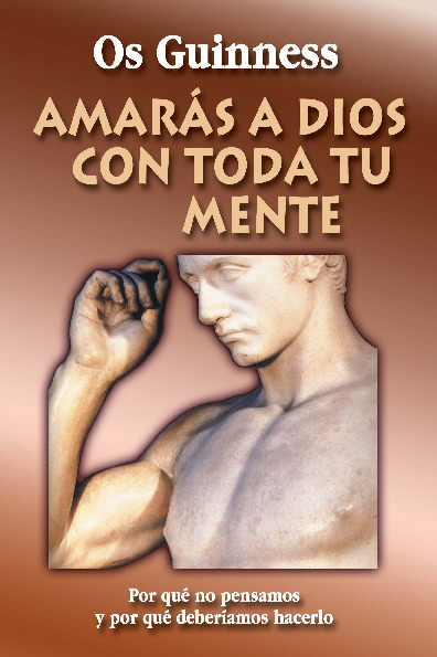 Amarás a Dios con toda tu mente