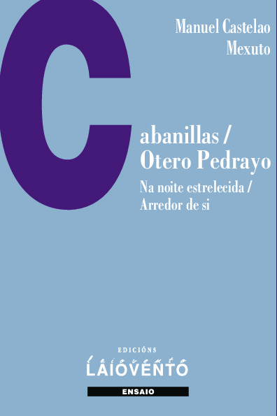 Cabanillas/ Otero Pedrayo