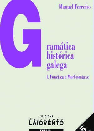 Gramática histórica galega I