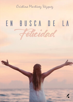 En busca de la felicidad