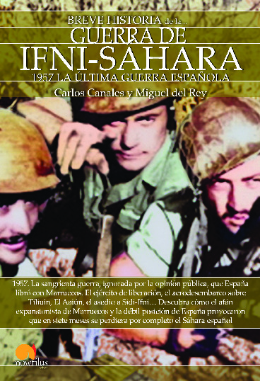 Breve historia de la Guerra de Ifni-Sáhara